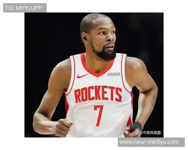 杜兰特赛季开局表现惊艳场均30分高效命中率限制对手运动战表现不佳